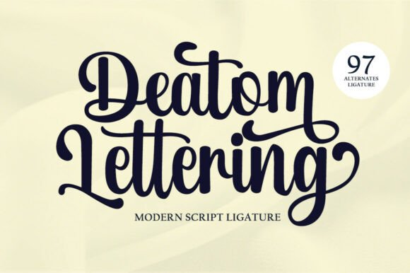 Deatom Lettering: The Premium Script Typeface for Campaigns That Stand Out