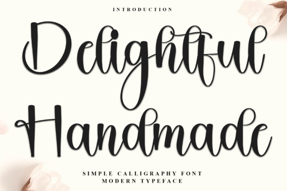 Delightful Handmade: The Festive Typeface for Your Brand