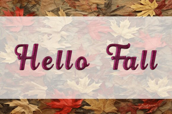 Hello Fall Font: A Warm Welcome to Autumn Typography