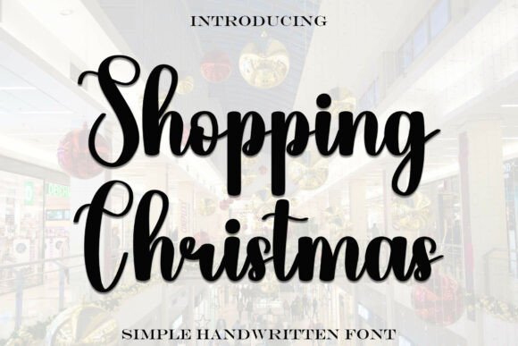 Shopping Christmas: The Handwritten Typeface for Editorial Design