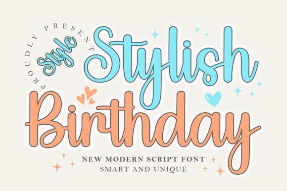 Stylish Birthday: The Handwritten Typeface That Elevates Your Brand