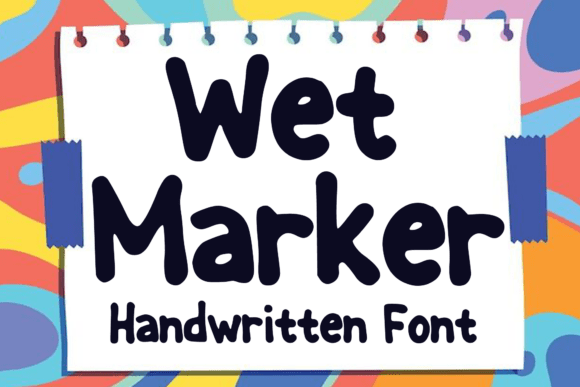 Wet Marker: A Dynamic Script Font for Digital Creatives