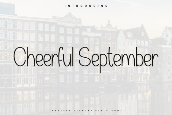 Why Cheerful September Is the Perfect Handwritten Font for Modern Branding